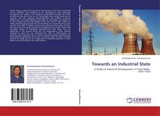 Copertina di Towards an Industrial State