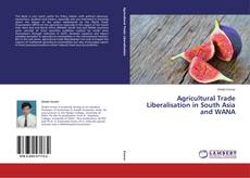 Capa do livro de Agricultural Trade Liberalisation in South Asia and WANA 