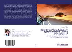 Copertina di How Drivers’ Smart Advisory System Improves Driving Performance?