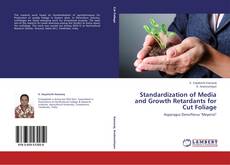 Buchcover von Standardization of Media and Growth Retardants for Cut Foliage