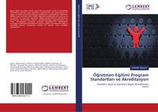 Copertina di Öğretmen Eğitimi Program Standartları ve Akreditasyon
