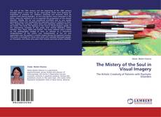 Copertina di The Mistery of the Soul in Visual Imagery