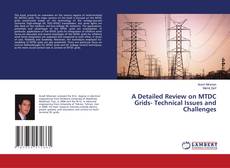 Buchcover von A Detailed Review on MTDC Grids- Technical Issues and Challenges