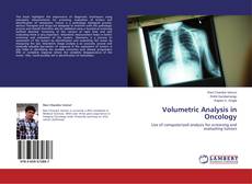 Copertina di Volumetric Analysis in Oncology