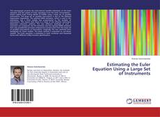 Couverture de Estimating the Euler Equation Using a Large Set of Instruments