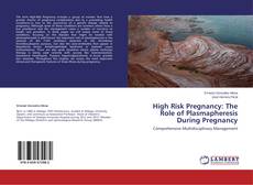 Capa do livro de High Risk Pregnancy: The Role of Plasmapheresis During Pregnancy 