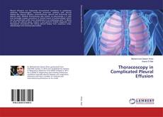 Thoracoscopy in Complicated Pleural Effusion kitap kapağı
