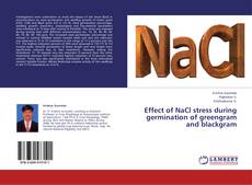 Buchcover von Effect of NaCl stress during germination of greengram and blackgram