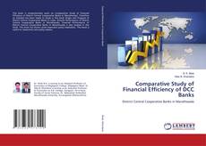 Capa do livro de Comparative Study of Financial Efficiency of DCC Banks 