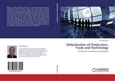 Обложка Globalization of Production, Trade and Technology