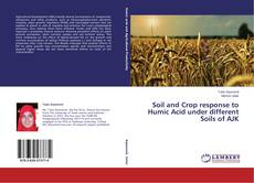 Capa do livro de Soil and Crop response to Humic Acid under different Soils of AJK 