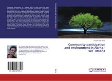 Portada del libro de Community participation and environment in Abrha -We- Atsbha