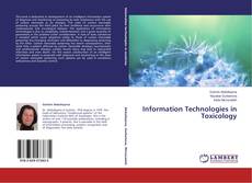 Copertina di Information Technologies in Toxicology
