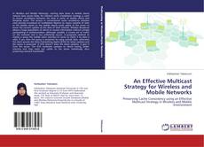 Copertina di An Effective Multicast Strategy for Wireless and Mobile Networks