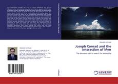 Copertina di Joseph Conrad and the Interaction of Men