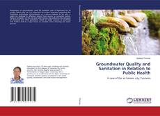 Buchcover von Groundwater Quality and Sanitation in Relation to Public Health