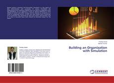 Couverture de Building an Organization with Simulation