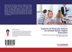 Buchcover von Impacts of Diversity Policies on United States' Higher Education
