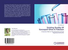 Copertina di Existing Quality Of Vanaspati Ghee In Pakistan