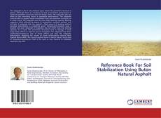 Buchcover von Reference Book For Soil Stabilization Using Buton Natural Asphalt