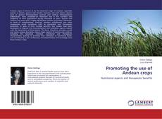 Copertina di Promoting the use of Andean crops