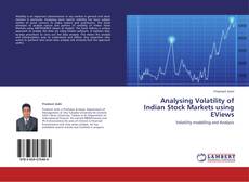 Copertina di Analysing Volatility of Indian Stock Markets using EViews