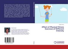 Capa do livro de Effect of Physical Fitness Exercises of Different Intensity 