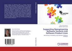 Copertina di Supporting Reengineering Software Variants into Software Product Lines