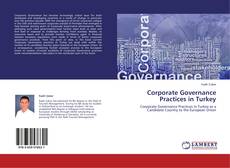 Couverture de Corporate Governance Practices in Turkey