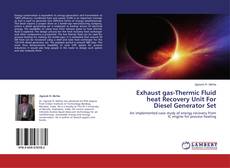 Copertina di Exhaust gas-Thermic Fluid heat Recovery Unit For Diesel Generator Set
