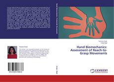 Copertina di Hand Biomechanics: Assessment of Reach-to-Grasp Movements