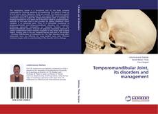 Buchcover von Temporomandibular Joint, its disorders and management