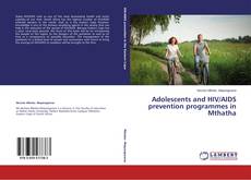 Обложка Adolescents and HIV/AIDS prevention programmes in Mthatha
