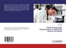 Copertina di Mean Percentage Improvement In Different Phases Of Rehab