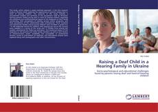 Copertina di Raising a Deaf Child in a Hearing Family in Ukraine