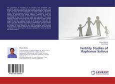 Couverture de Fertility Studies of Raphanus Sativus