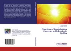 Copertina di Chemistry of Deoxidization Processes in Molten Ionic Halides