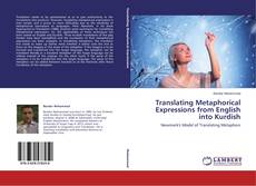 Обложка Translating Metaphorical Expressions from English into Kurdish