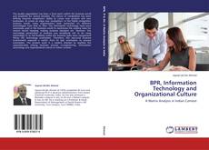 Buchcover von BPR, Information Technology and Organizational Culture