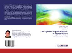 Copertina di An update of prokineticins in reproduction