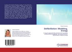 Обложка Defibrillation: Modeling, Energy