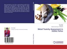Portada del libro de Metal Toxicity Assessment in Edible Fishes