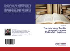 Copertina di Teachers' use of English Language Learning Materials in Kurdistan