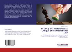 Buchcover von 11 USC § 547 Preferences: A Critique of the Operational Law