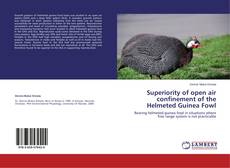 Portada del libro de Superiority of open air confinement of the Helmeted Guinea Fowl