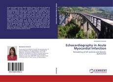 Обложка Echocardiography in Acute Myocardial Infarction