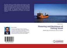Powering and Resistance of Fishing Vessel的封面