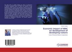 Copertina di Economic Impact of MNC on development of developing nations