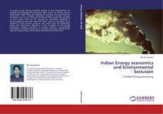 Buchcover von Indian Energy economics and Environmental Seclusion