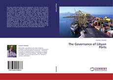 Copertina di The Governance of Libyan Ports